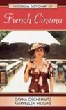 MaryEllen Higgins, Dayna Oscherwitz, Dayna/ Higgins Oscherwitz - Historical Dictionary of French Cinema
