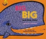 J. Patrick Lewis, J. Patrick/ Barner Lewis, Bob Barner - Big Is Big (and little, little)