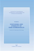 Society for Underwater Technology (Sut), Society for Underwater Technology (SUT), Kuo, C Kuo, C. Kuo - Stationing and Stability of Semi-Submersibles