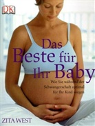 Zita West - Das Beste für Ihr Baby