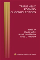 Annic Harel-Bellan, Annick Harel-Bellan, Linda L Pritchard, Claude Malvy, Linda L. Pritchard - Triple Helix Forming Oligonucleotides
