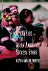 Walker-Moffat, W Walker-Moffat, Wendy Walker-Moffat - Other Side of the Asian American Success Story