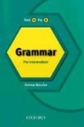 Kenna Bourke - Test it, Fix it - Pre-Intermediate: Test It Fix It : Grammar Pre-intermediate