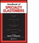 Klingender C. Klingender, Robert C. Klingender, Robert C. (EDT) Klingender, Robert C. (Specialty Elastomer Consult Klingender, Robert C. Klingender, Robert C. (Specialty Elastomer Consulting Klingender... - Handbook of Specialty Elastomers