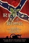 Wesley Millett, Wesley/ White Millett, Millett Wesley, Gerald White, White Gerald - The Rebel and the Rose