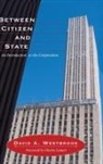 Charles Lemert, David A. Westbrook, David A./ Lemert Westbrook, Westbrook David A. - Between Citizen and State