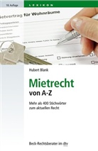 Hubert Blank, Wolfgang Schmidt-Futterer - Mietrecht von A - Z