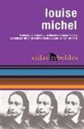 Nic Maclellan, Louise Michel, Nic Maclellan - Louise Michel