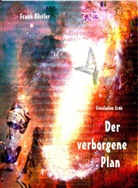 Frank Köstler - Der verborgene Plan