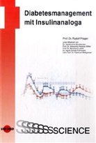 Abrahamia, Abrahamian, Kautzky-Willer u a, Prage, PRAGER, Rudolf Prager... - Diabetesmanagement mit Insulinanaloga