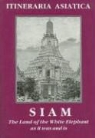 George B. Bacon, George B. (COM)/ Williams Bacon, J. Bowring, H. Mouhot, J. B. Pallegoix - Siam