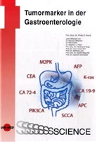 Bitterlic, Bitterlich, Ewald u a, Hard, Hardt, Philip D. Hardt... - Tumormarker in der Gastroenterologie