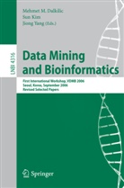 Mehmet M Dalkilic, Mehmet M. Dalkilic, Ki-Sun Kim, Su Kim, Sun Kim, Jiong Yang - Data Mining and Bioinformatics