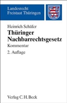 Heinrich Schäfer, Ingebor Schäfer, Ingeborg Schäfer - Thüringer Nachbarrechtsgesetz