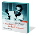 Ken Kesey, Dominic Raacke - Einer flog über das Kuckucksnest, 6 Audio-CDs (Audio book)