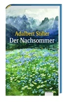 Adalbert Stifter - Der Nachsommer
