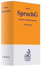 Diete Leuering, Dieter Leuering, Johannes Leverkus u a, Stefan Simon - SpruchG, Spruchverfahrensgesetz, Kommentar