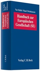 Florian Drinhausen, Karel va Hulle, Karel Van Hulle, Silj Maul, Silja Maul - Handbuch zur Europäischen Gesellschaft (SE)