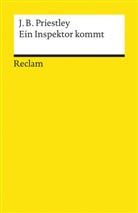 J B Priestley, J. B. Priestley, J.B. Priestley, John B. Priestley, Michae Raab, Michael Raab - Ein Inspektor kommt. Schauspiel in drei Akten