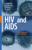 R Bharmal, R N Bharmal, R. N. Bharmal, R.N. Bharmal, P. S. Bisen, P.S. Bisen... - HIV and AIDS: