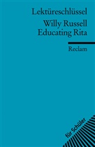 Bernhard Reitz, Willy Russell - Lektüreschlüssel Willy Russell 'Educating Rita'