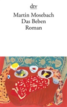 Martin Mosebach - Das Beben