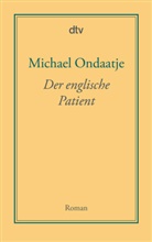 Michael Ondaatje - Der englische Patient