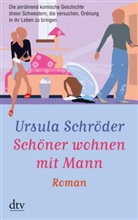 Ursula Schröder - Schöner Wohnen mit Mann