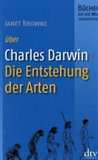 Janet Browne - Charles Darwin, Die Entstehung der Arten