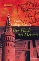 Gallego García, Laura Gallego García, Laura Gallego García - Der Fluch des Meisters
