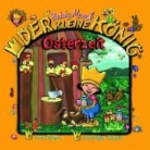 Hedwig Munck - Der kleine König 17. Osterzeit (Hörbuch)