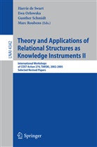 Ew Orlowska, Ewa Orlowska, Marc Roubens, Gunther Schmidt, Gunther Schmidt et al, Harrie de Swart - Theory and Applications of Relational Structures as Knowledge Instruments II