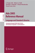 Rober A Duff, Robert A Duff, Randall L. Brukardt, Robert A. Duff, Randall L Brukardt et al, Pascal Leroy... - Ada 2005 Reference Manual. Language and Standard Libraries