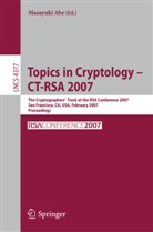 Masayuki Abe - Topics in Cryptology - CT-RSA 2007
