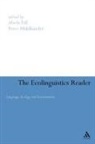 Alwin Fill, Alwin Muhlhausler Fill, Peter Muhlhausler, Peter Mühlhäusler, Alwin Fil, Alwin Fill... - Ecolinguistics Reader