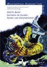Jürge Baumgarten, Jürgen Baumgarten, Stefani Bense, Stefanie Bense, Cathrin Block, Andreas Eschbach... - Wolf N. Büttel: Sie hatten 44 Stunden