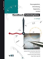 Johannes Gärtner, Michael Kundi, Sabine Wahl - Handbuch Schichtpläne