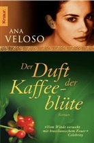 Ana Veloso - Der Duft der Kaffeeblüte