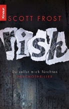 Scott Frost - Risk
