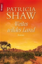 Patricia Shaw - Weites wildes Land