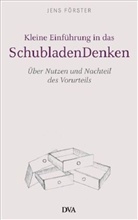 Jens Förster - Kleine Einführung in das Schubladendenken