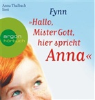 Fynn, Anna Thalbach - Hallo, Mister Gott, hier spricht Anna, 4 Audio-CDs (Audio book)