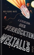 Wolfgang Hars - Lexikon des verrückten Weltalls