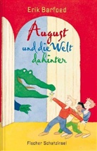 Erik Barfoed, Thilo Krapp - August und die Welt dahinter