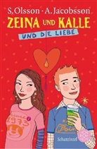 Anders Jacobsson, Sören Olsson - Zeina und Kalle und die Liebe