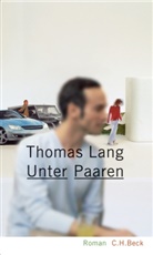 Thomas Lang - Unter Paaren