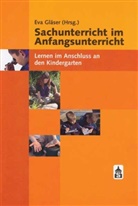 Ev Gläser, Eva Gläser - Sachunterricht im Anfangsunterricht