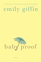 Emily Giffin - Baby Proof