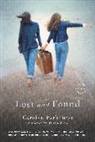 Carolyn Parkhurst - Lost and Found