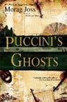 Morag Joss - Puccini's Ghosts